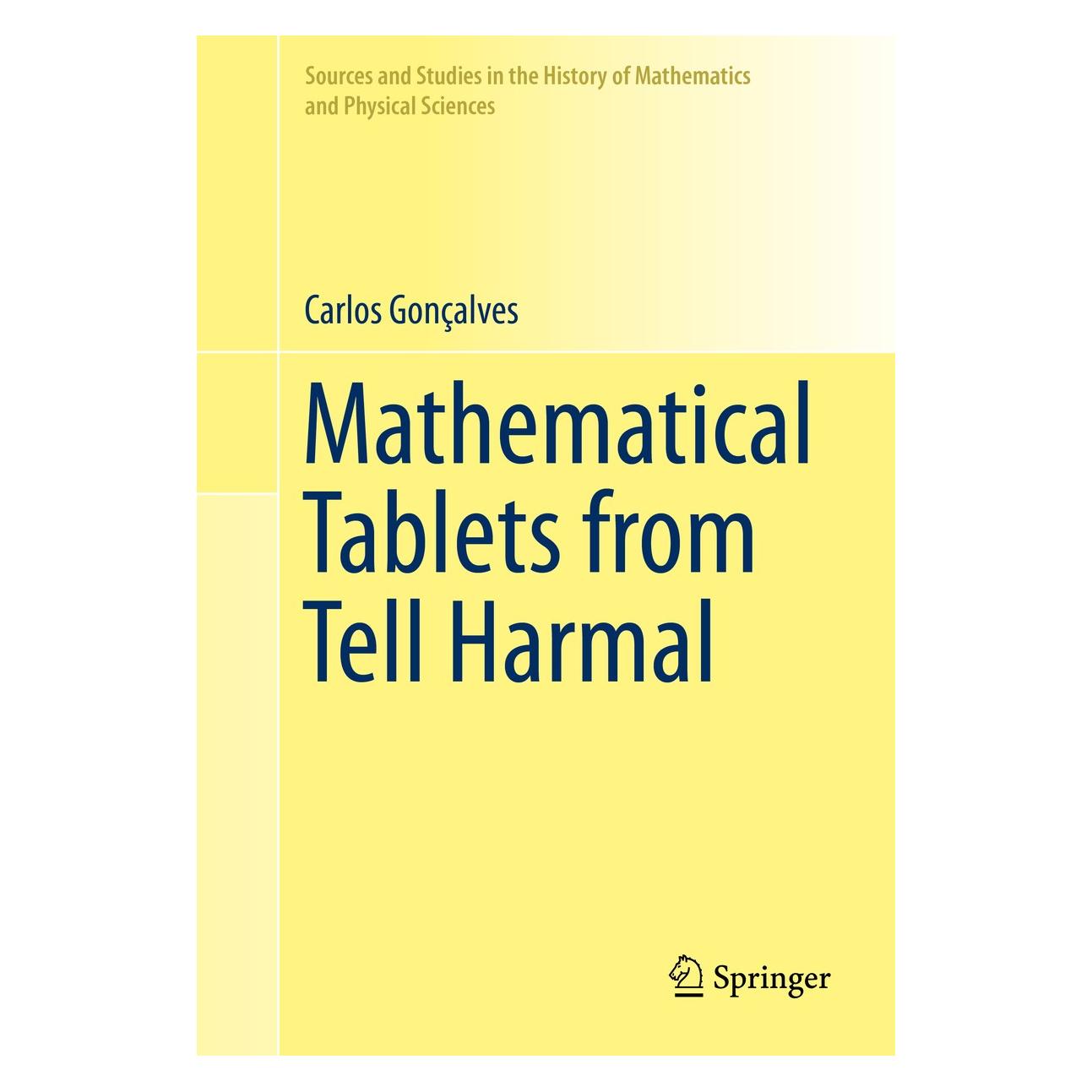 Springer Gonçalves:Mathematical Tablets from Tel (Englisch, Hardcover, Carlos Gonçalves) (9783319225234)