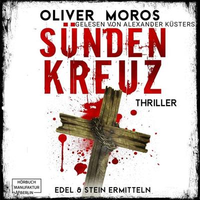 Sündenkreuz - Oliver Moros, Audio, 4066004550190