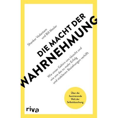 Die Macht der Wahrnehmung, Taschenbuch von Shankar Vedantam,Bill Mesler, Riva, 978-3-7423-2006-3
