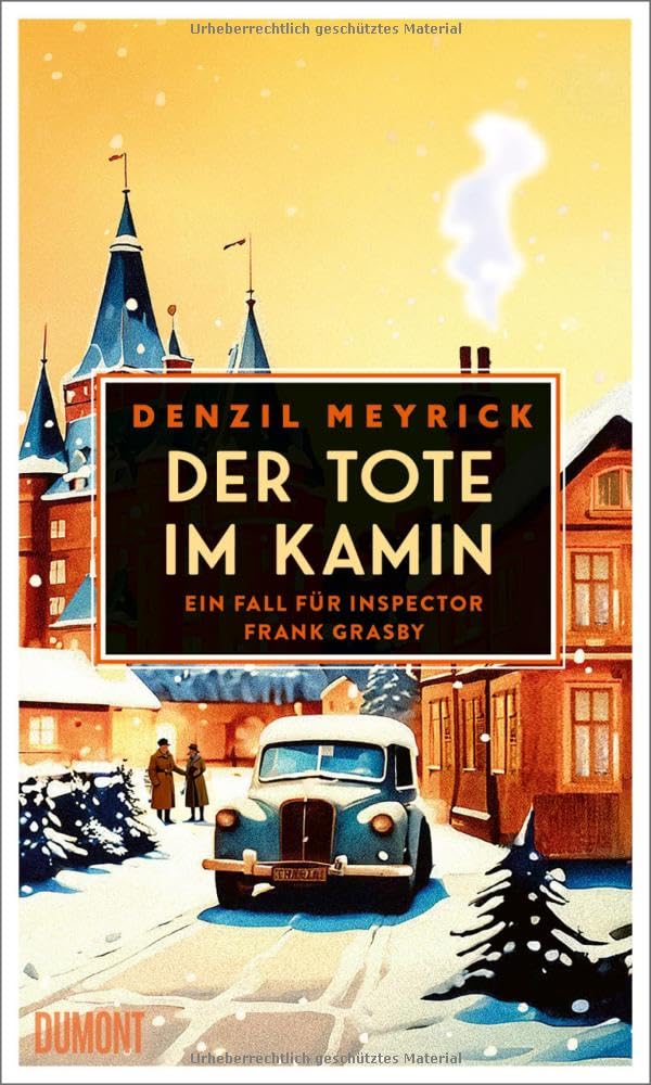 Denzil Meyrick - Der Tote im Kamin: Ein Fall für Inspector Frank Grasby - Preis vom 04.10.2026 03:51:26 h