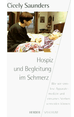 Cicely Saunders - Hospiz und Begleitung im Schmerz - Preis vom 09.10.2026 07:28:09 h
