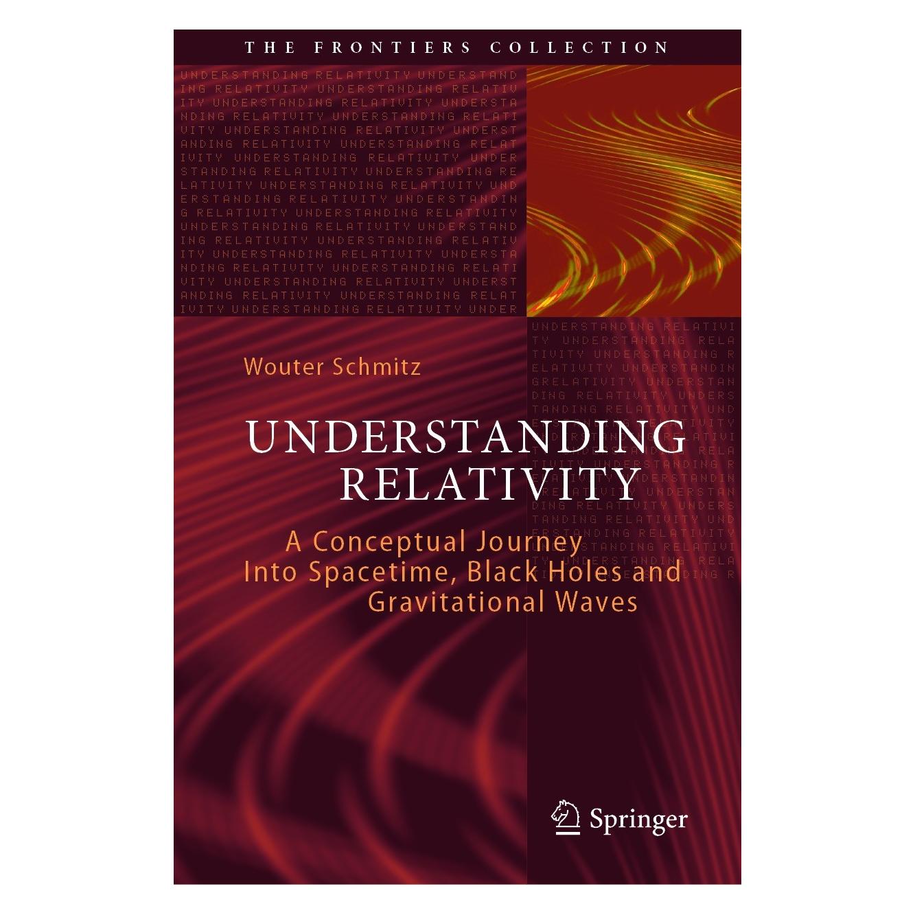 Springer Understanding Relativity (Englisch, Hardcover, Wouter Schmitz) (9783031172182)