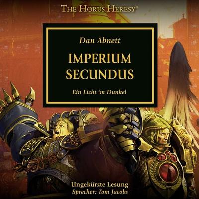 The Horus Heresy 27: Imperium Secundus - Dan Abnett, Audio, 4066339683914
