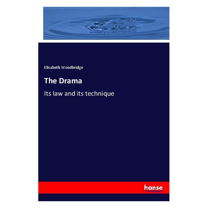 Hansebooks The Drama (Softcover, Elisabeth Woodbridge) (56968684)