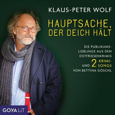 Hauptsache der Deich hält - Klaus-Peter Wolf, Audio, 4064067990557