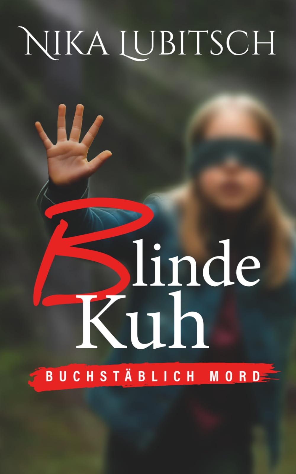 Nika Lubitsch - Blinde Kuh: Buchstäblich Mord - Preis vom 18.10.2026 19:22:15 h