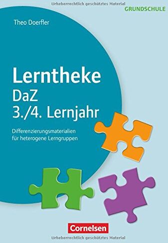 Theo Doerfler - Lerntheke Grundschule - DaZ / Klasse 3/4: Differenzierungsmaterial für heterogene Lerngruppen. Kopiervorlagen - Preis vom 06.10.2026 07:26:00 h
