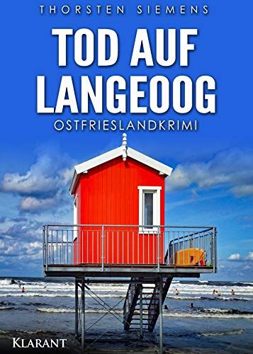 Thorsten Siemens - Tod auf Langeoog. Ostfrieslandkrimi - Preis vom 30.09.2026 22:30:23 h