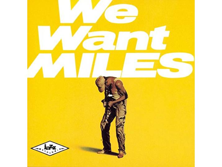 Miles Davis - We Want Miles
