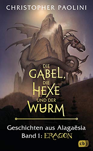 Christopher Paolini - Die Gabel, die Hexe und der Wurm. Geschichten aus Alagaësia. Band 1: Eragon: Die Eragon-Saga - Preis vom 06.10.2026 07:26:00 h