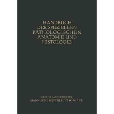 Harnorgane Männliche Geschlechtsorgane, Taschenbuch von H. Chiari,Friedrich Henke,Otto Lubarsch, Springer Wien, 978-3-7091-5257-7