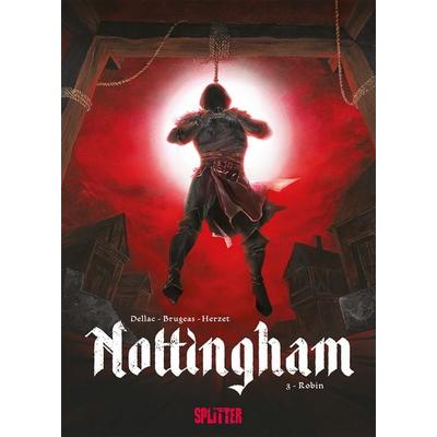Nottingham. Band 3, Gebundene Ausgabe von Vincent Brugeas,Manu Herzet, Splitter-Verlag, 978-3-96792-161-8
