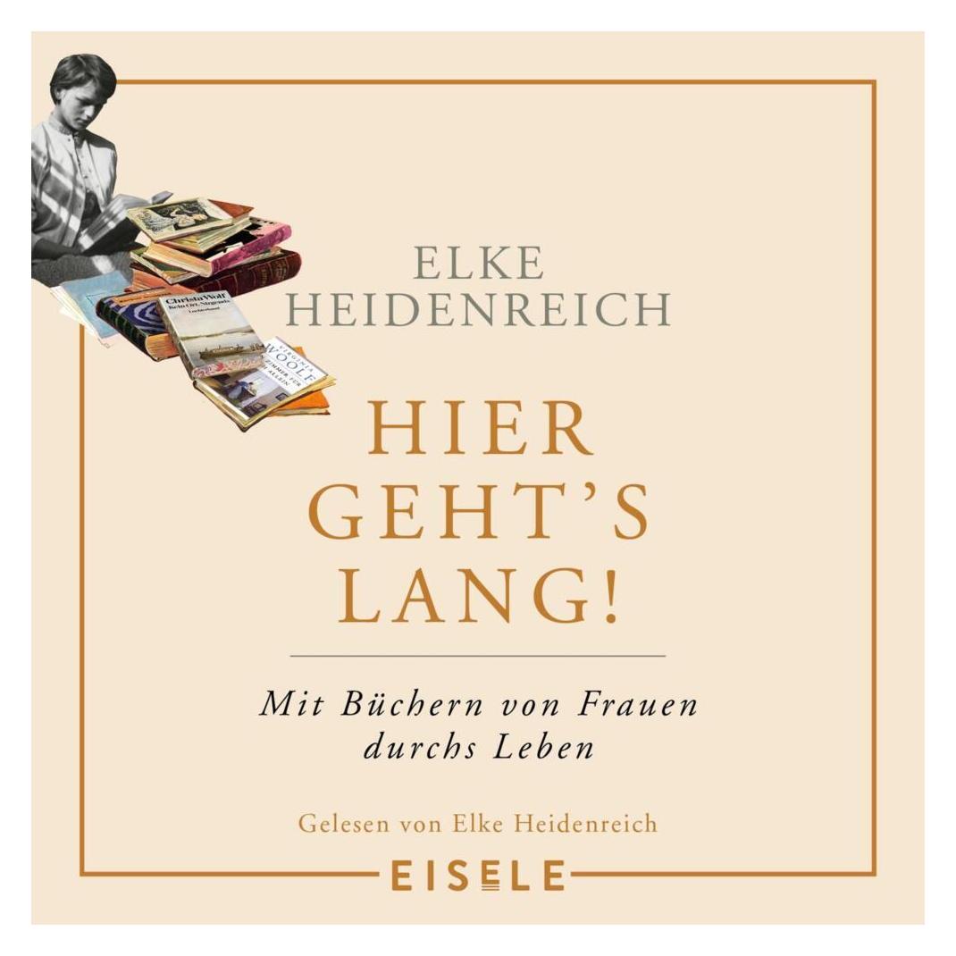 Ullstein Hier geht's lang! (Elke Heidenreich, Deutsch) (16786022)
