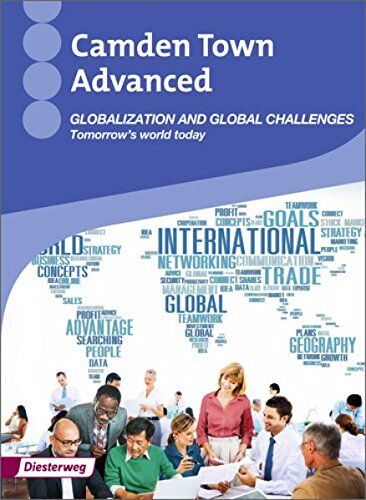 Camden Town Advanced: Globalization and global challenges: Themenheft - Preis vom 09.10.2026 07:28:09 h