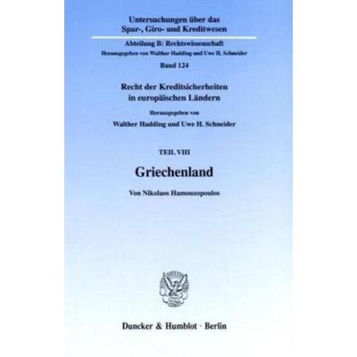 Griechenland., Taschenbuch von Nikolaos Hamouzopoulos, Duncker & Humblot, 978-3-428-09819-4