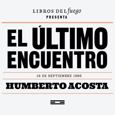 El último encuentro - Humberto Acosta, Audio, 9789178654680