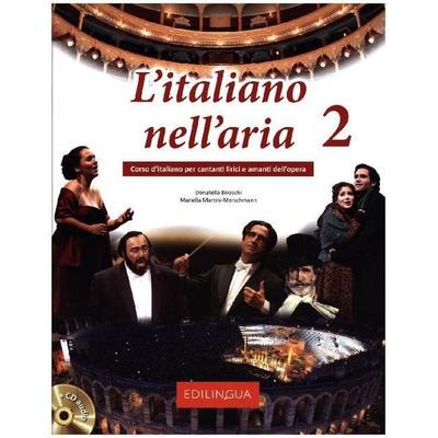 L'italiano nell'aria 2, Taschenbuch von Donatella Brioschi, Edilingua Edizioni