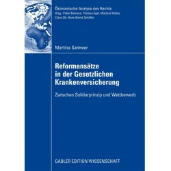 Reformansätze in der gesetzlichen Krankenversicherung, Fachbücher von Martina Samwer