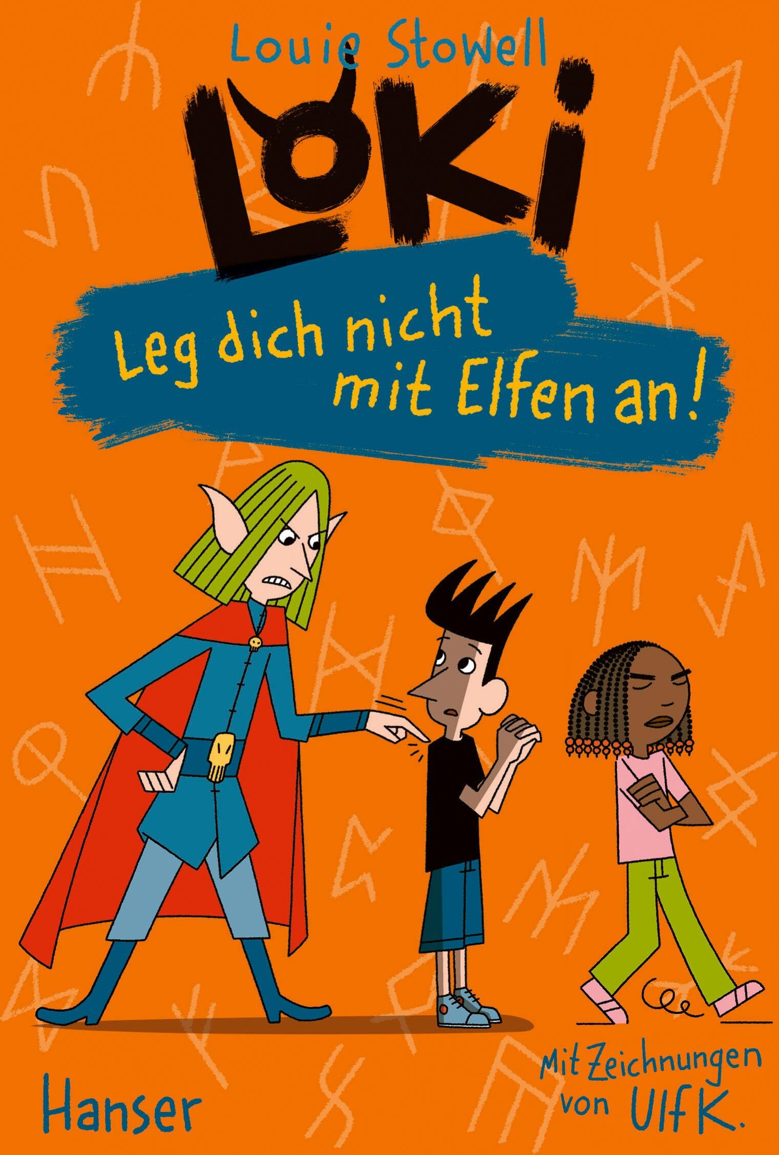 Louie Stowell - Loki - Leg dich nicht mit Elfen an! (Loki, 4, Band 4) - Preis vom 14.10.2026 23:07:16 h