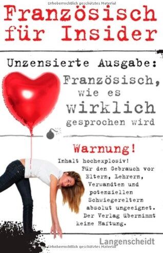 Französisch für Insider: Französisch, wie es wirklich gesprochen wird - Preis vom 30.09.2026 09:01:18 h