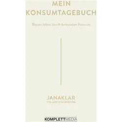 Mein Konsumtagebuch, Ratgeber von Jana Kaspar