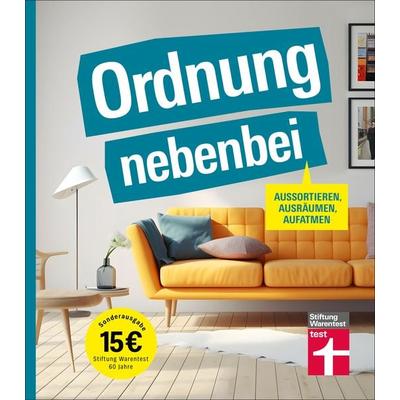 Ordnung nebenbei, Taschenbuch von Gunda Borgeest, Stiftung Warentest, 978-3-7471-0785-0