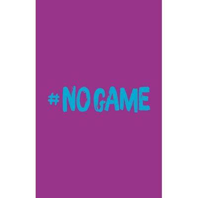 NO GAME - Jetzt ist Schluss mit Schweigen!, Taschenbuch von Natasha Friend, Magellan, 978-3-7348-8234-0