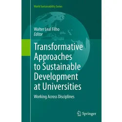 Transformative Approaches to Sustainable Development at Universities, Fachbücher