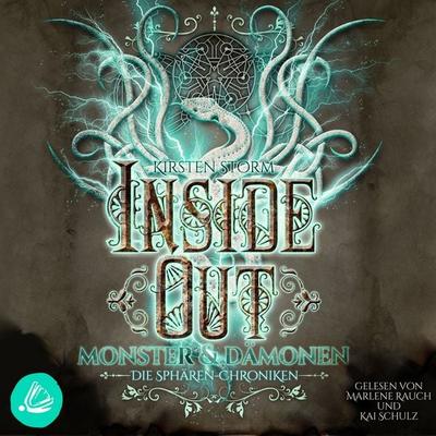 Inside Out: Monster und Dämonen (Die Sphären-Chroniken 5) - Kirsten Storm, Audio, 4099995732078