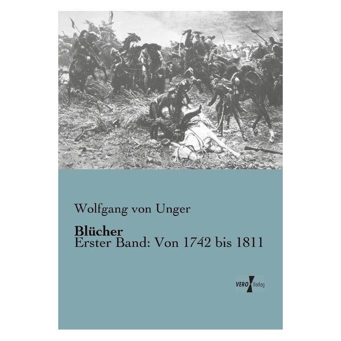 Vero Blücher (Deutsch, Softcover, Wolfgang von Unger) (55528879)