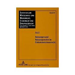 Peter Lang Nutzungen und Nutzungsrechte im Einkommensteuerrecht (Deutsch, Softcover, Jia Li) (8327730)