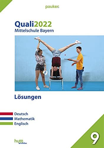 Quali 2022 - Mittelschule Bayern Lösungen: Deutsch, Mathematik, Englisch (pauker.) - Preis vom 09.10.2026 07:28:09 h