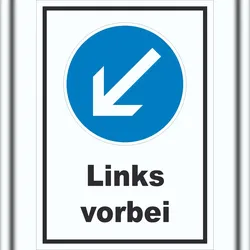 HB-Druck Schild Vorgeschriebene Vorbeifahrt links A0 (841x1189mm)