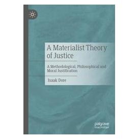 Umbreit A Materialist Theory of Justice (Englisch, Softcover, Dore Isaak) (74669356)