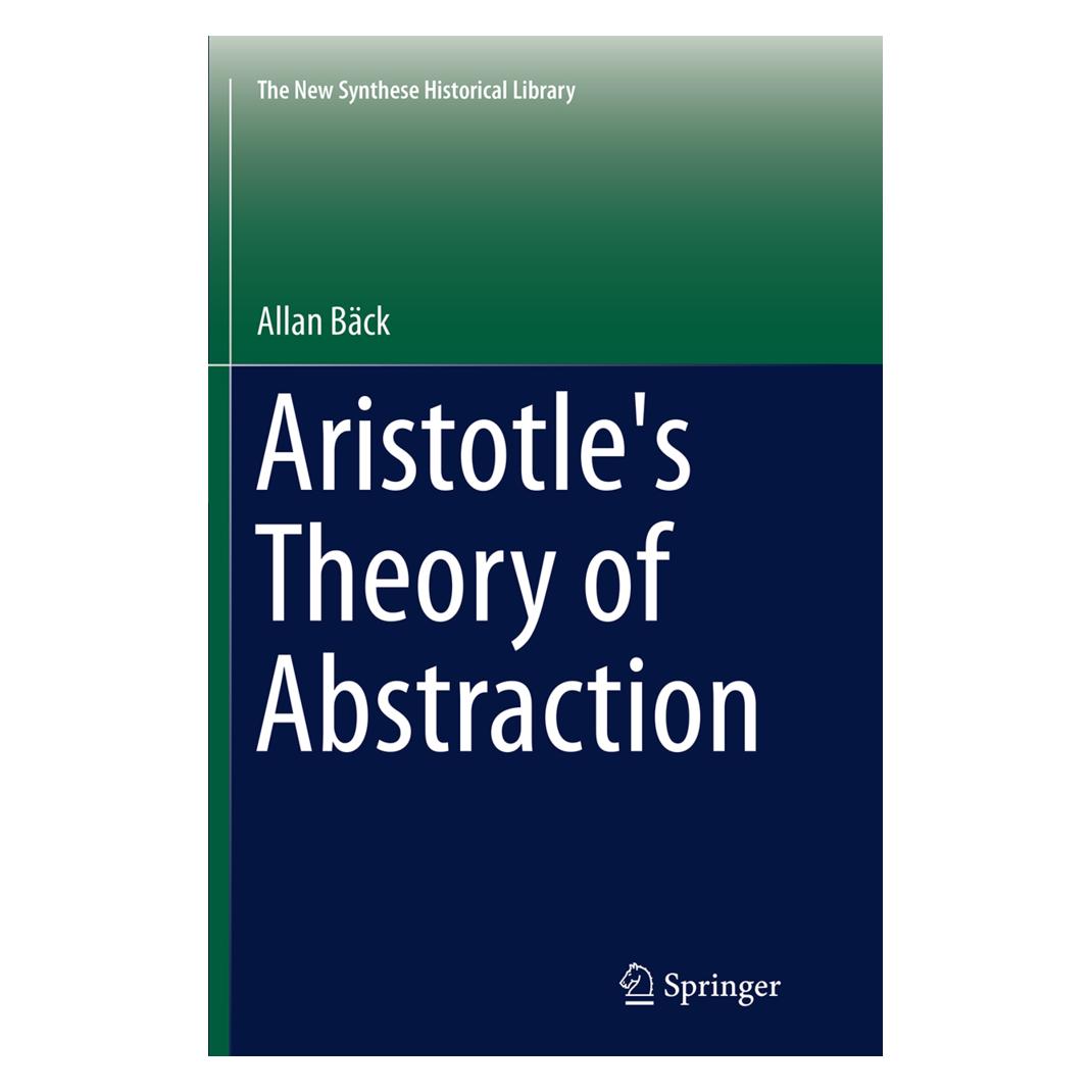 Springer Aristotle's Theory of Abstraction (Englisch, Softcover, Allan Bäck) (55842125)