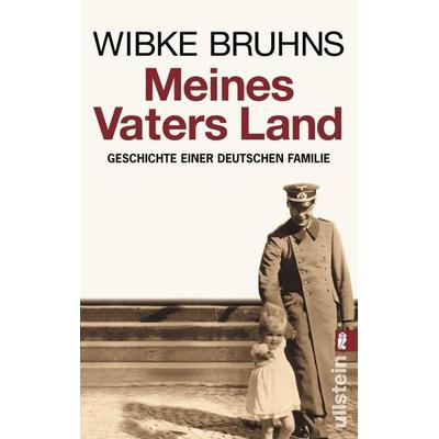 Meines Vaters Land, Taschenbuch von Wibke Bruhns, Ullstein Taschenbuch