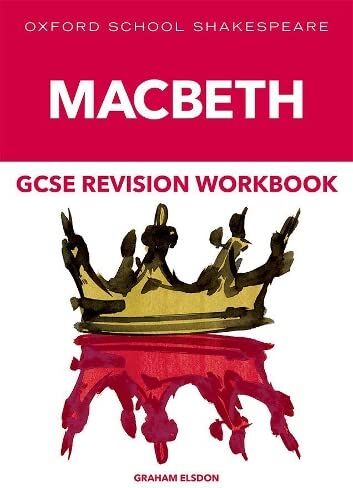 Graham Elsdon - Oxford School Shakespeare GCSE Macbeth Revision Workbook - Preis vom 17.10.2026 19:25:27 h