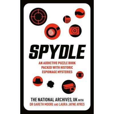 Spydle, Taschenbuch von The National Archives UK,Laura Jayne Ayres, Ten Speed, 978-0-593-83770-2