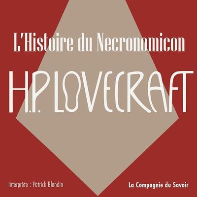 L'histoire du Necronomicon - Howard Ph. Lovecraft, Audio, 9782821188136
