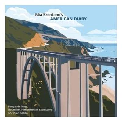 Mia Brentano's American Diary - Mia Brentano,Benaymin Nuss,Deutsches Filmorcheste, CD