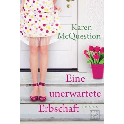 Eine unerwartete Erbschaft, Taschenbuch von Karen McQuestion, Tinte & Feder, 978-1-61109-839-6