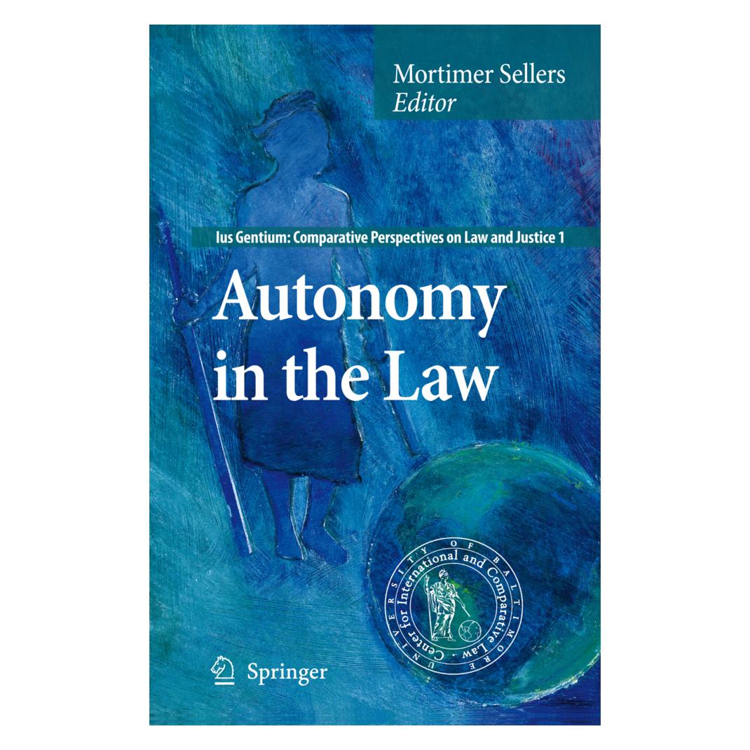 Springer Autonomy in the Law (Englisch, Softcover, Mortimer Sellers) (55580842)