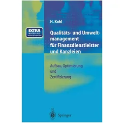 Qualitäts- und Umweltmanagement für Finanzdienstleister und Kanzleien, Fachbücher von Herfried Kohl