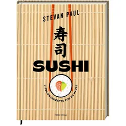 Sushi, Ratgeber von Andrea Thode, Stevan Paul