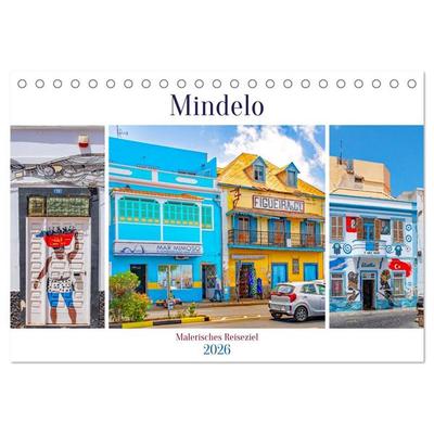 Mindelo - malerisches Reiseziel (Tischkalender 2026 DIN A5 quer), CALVENDO Monatskalender