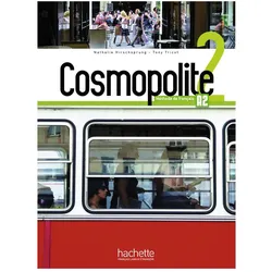 Cosmopolite 2 livre de cours avec DVD-ROM Code Parcours digital et supplément, Schulbücher von Nathalie Hirschsprung, Tony Tricot