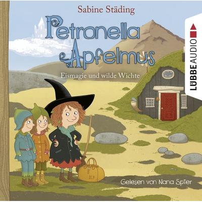 Petronella Apfelmus - Eismagie und wilde Wichte - Sabine Städing, CD, 9783785783566