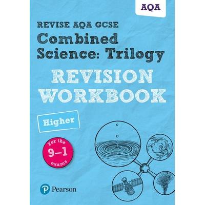 Pearson REVISE AQA GCSE Combined Science Trilogy (Higher) Revision Workbook - for 2026, 2027 exams, Taschenbuch von Catherine Wilson,Nigel
