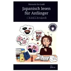 Japanisch lesen für Anfänger, Schulbücher von Manuela Ito-Loidl