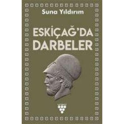 Eskicagda Darbeler, Taschenbuch von Suna Yildirim, Urzeni Yayincilik
